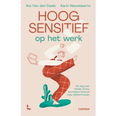 Afbeelding van Hoogsensitief op het werk