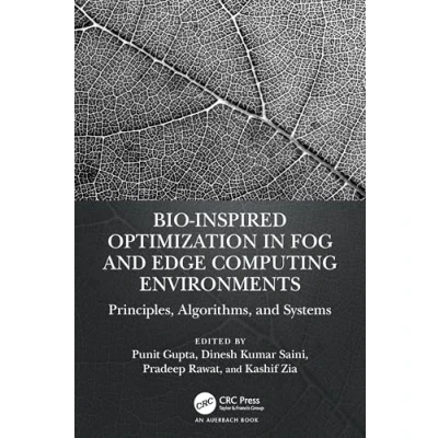 Afbeelding van Bio Inspired Optimization in Fog and Edge Computing Environments