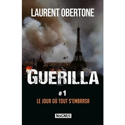 Afbeelding van GUERILLA,1:LE JOUR OU TOUT S&#039;EMBRASA