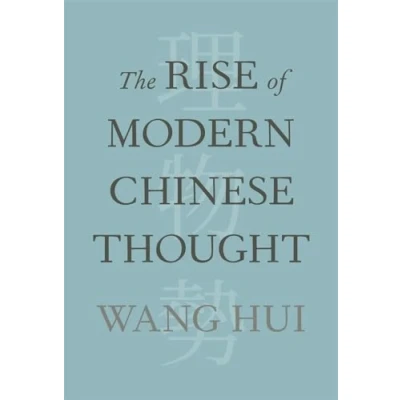 Afbeelding van The Rise of Modern Chinese Thought