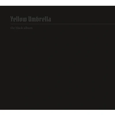 Afbeelding van Yellow Umbrella The Black Album (CD)