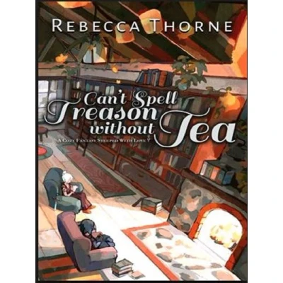 Image de Can&#039;t spell treason without tea