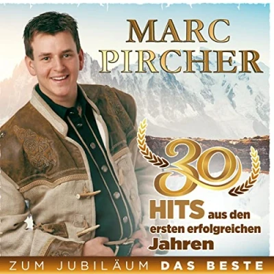 Afbeelding van Marc Pircher Zum Jubilldum Das Beste 30 Hits Aus Den Ersten Erfolgreichen Jahren (CD)