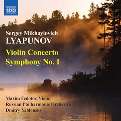 Afbeelding van Maxim Fedotov, Russian Philharmonic Orchestra, Dmitry Yablonsky Lyapunov: Violin Concerto/Symphony No.1 (CD)