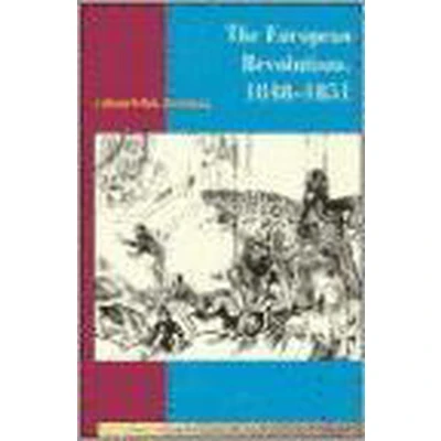 Afbeelding van The European Revolutions, 1848 1851