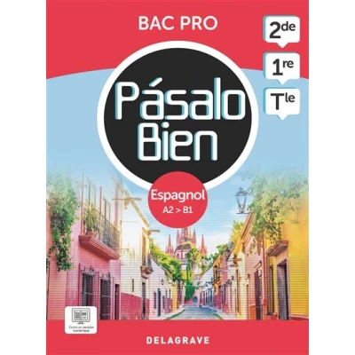 Image de Pásalo Bien Espagnol 2de, 1re, Tle Bac Pro (2024) Pochette élève