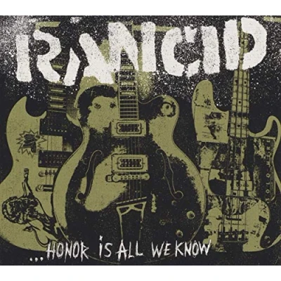 Afbeelding van Rancid Honor Is All We Know (CD)