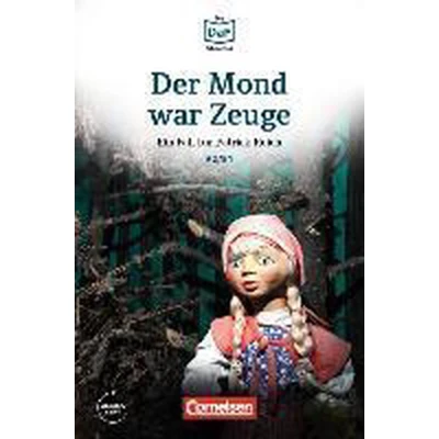 Afbeelding van Die DaF Bibliothek A2/B1: Der Mond war Zeuge Buch + MP3 Audi
