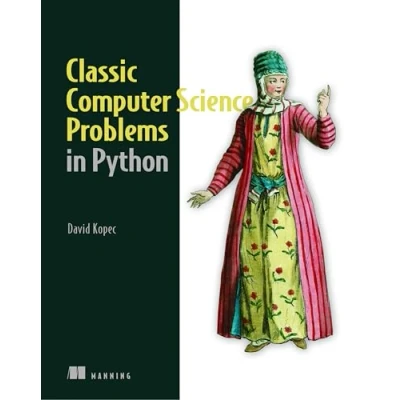 Afbeelding van Classic Computer Science Problems in Python