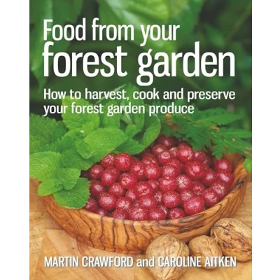 Afbeelding van Food From Your Forest Garden
