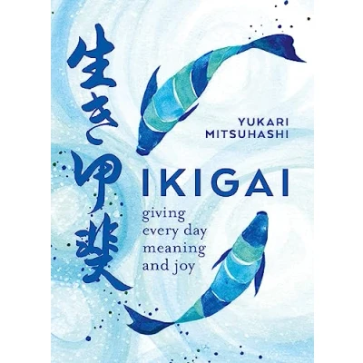 Afbeelding van Ikigai The Japanese art of a meaningful life Giving every day meaning and joy