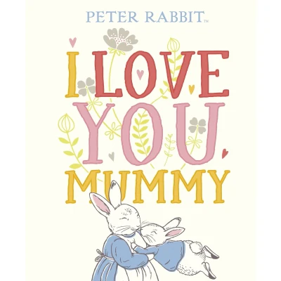 Afbeelding van Peter Rabbit I Love You Mummy