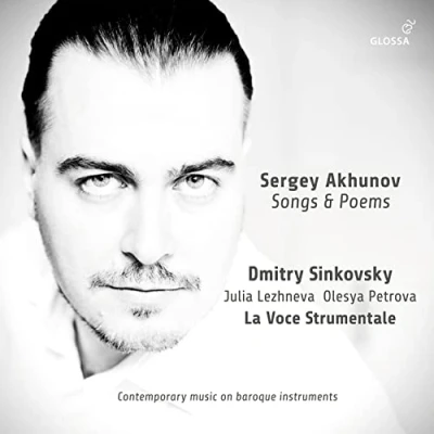 Afbeelding van Dmitry Sinkovsky, La Voce Strumentale Akhunov: Songs And Poems (CD)