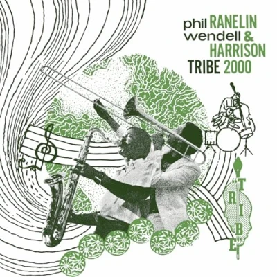 Afbeelding van Phil &amp; Wendell Harrison Ranelin Tribe 2000 (LP)