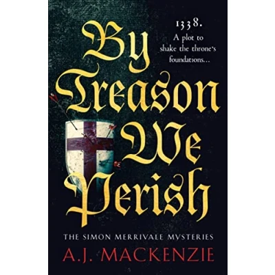 Afbeelding van The Simon Merrivale Mysteries1 By Treason We Perish