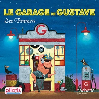 Afbeelding van Le garage de Gustave (Lecture CP Pilotis)