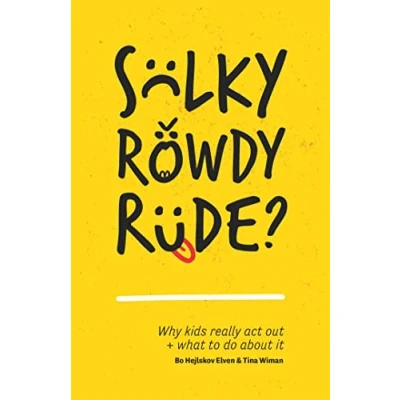 Afbeelding van Sulky, Rowdy, Rude?