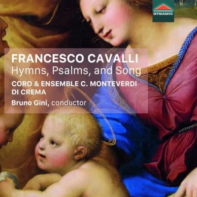 Afbeelding van Coro &amp; Ensemble Claudio Monteverdi Di Crema Cavalli: Hymns, Psalms, And Song (CD)
