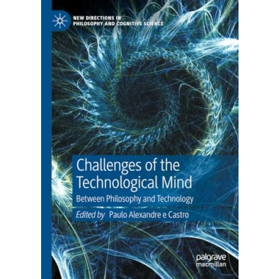Afbeelding van New Directions in Philosophy and Cognitive Science Challenges of the Technological Mind