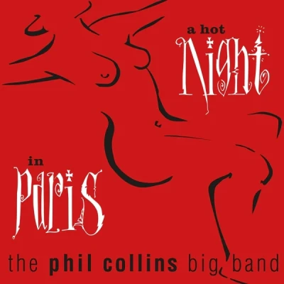 Afbeelding van Phil Collins A Hot Night In Paris
