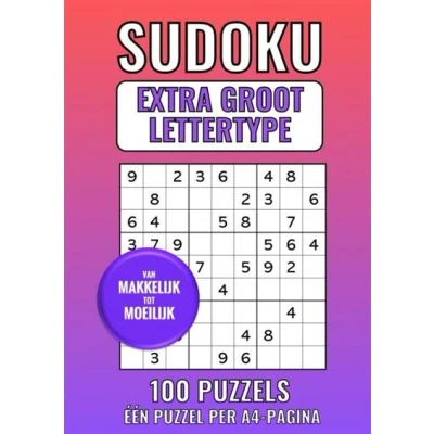 Image de Sudoku Extra Groot Lettertype van Makkelijk tot Moeilijk 100 Puzzels Eén Puzzel per A4 Pagina