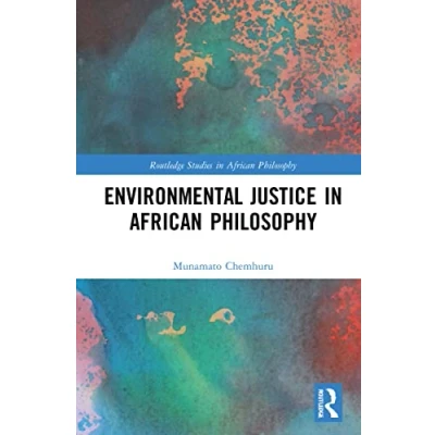 Afbeelding van Routledge Studies in African Philosophy Environmental Justice