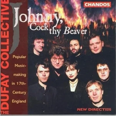 Afbeelding van Johnny, Cock thy Beaver / The Dufay Collective