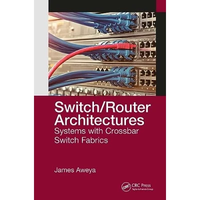 Afbeelding van Switch/Router Architectures