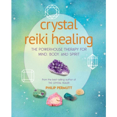 Afbeelding van Crystal Reiki Healing: The Powerhouse Therapy for Mind, Body, and Spirit