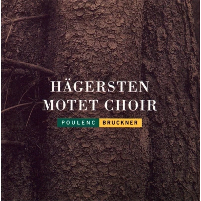 Afbeelding van Hagersten Motet Choir Poulenc, Bruckner (CD)