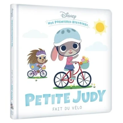 Image de DISNEY Mes Premières Histoires Petite Judy fait du vélo