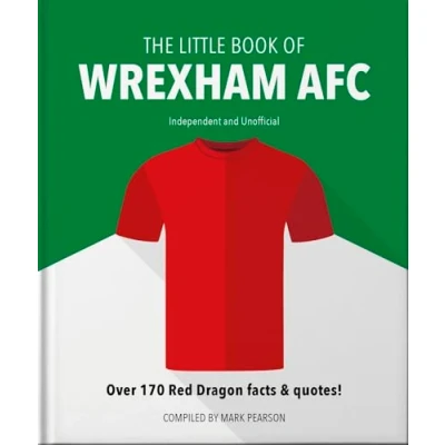 Afbeelding van The Little Book of Wrexham AFC