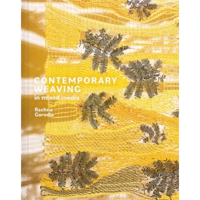 Afbeelding van Contemporary Weaving in Mixed Media