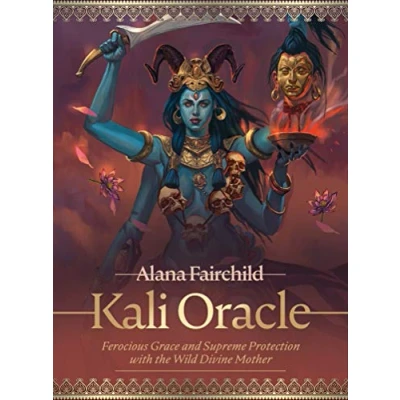 Afbeelding van Kali Oracle: Ferocious Grace and Supreme Protection with the Wild Divine Mother