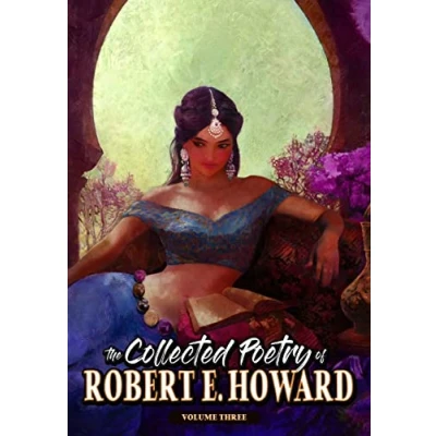 Afbeelding van The Collected Poetry of Robert E. Howard Howard, Volume 3