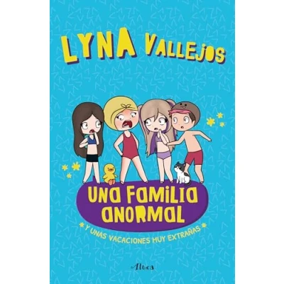Afbeelding van Una familia anormal Y unas vacaciones muy extrañas / An Abnormal Family And a Very Strange Vacation