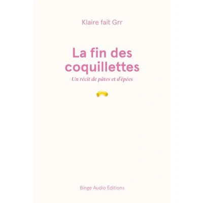 Afbeelding van La fin des coquillettes