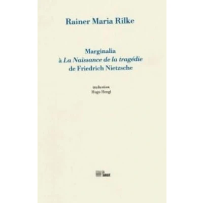 Afbeelding van MARGINALIA A LA NAISSANCE DE TRAGEDIE FRIEDRICH NIETZS