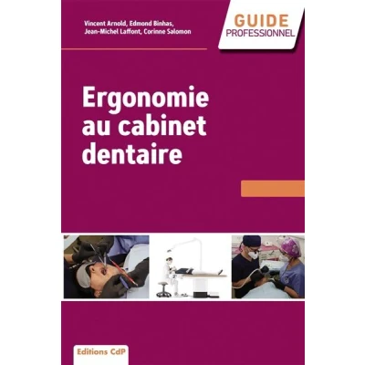 Image de Ergonomie, santé et efficacité en pratique dentaire