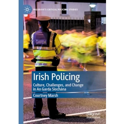 Afbeelding van Palgrave&#039;s Critical Policing Studies Irish