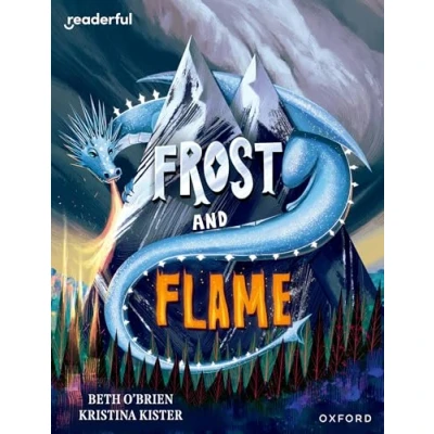 Afbeelding van Readerful Books for Sharing: Year 6/Primary 7: Frost and Flame