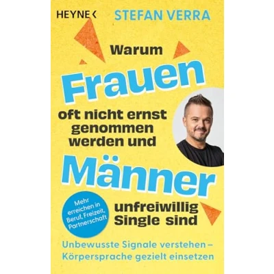 Afbeelding van Warum Frauen oft nicht ernst genommen werden und Männer unfreiwillig Single sind