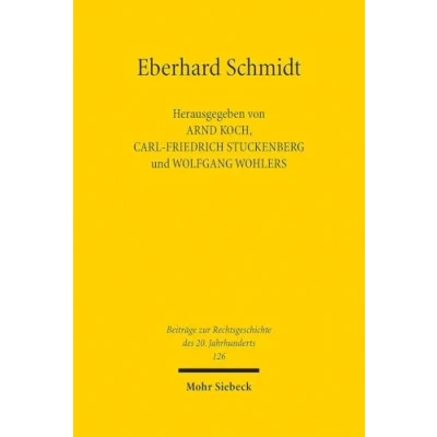 Afbeelding van Beiträge zur Rechtsgeschichte des 20. Jahrhunderts Eberhard Schmidt