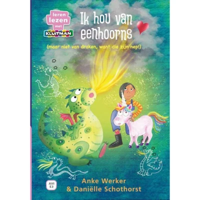 Afbeelding van Uitgeverij kluitman ik hou van eenhoorns (maar niet draken, want die zijn nep!) avi e3