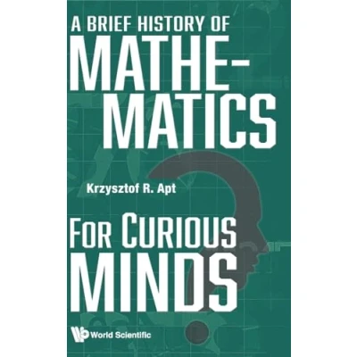 Afbeelding van A Brief History of Mathematics for Curious Minds