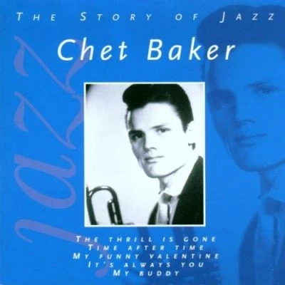 Afbeelding van The Story Of Jazz: Chet Baker
