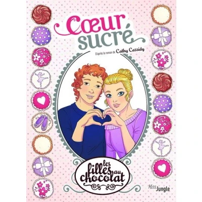 Image de Les filles au chocolat tome 8 Coeur sucré