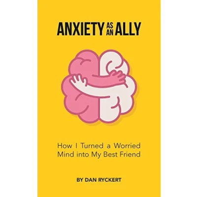 Afbeelding van Anxiety as an Ally