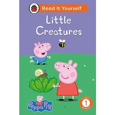 Afbeelding van Read It Yourself Peppa Pig Little Creatures: Level 1 Early Reader