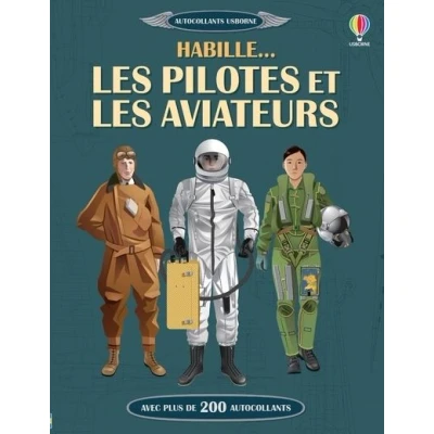 Image de Habille... les pilotes et aviateurs